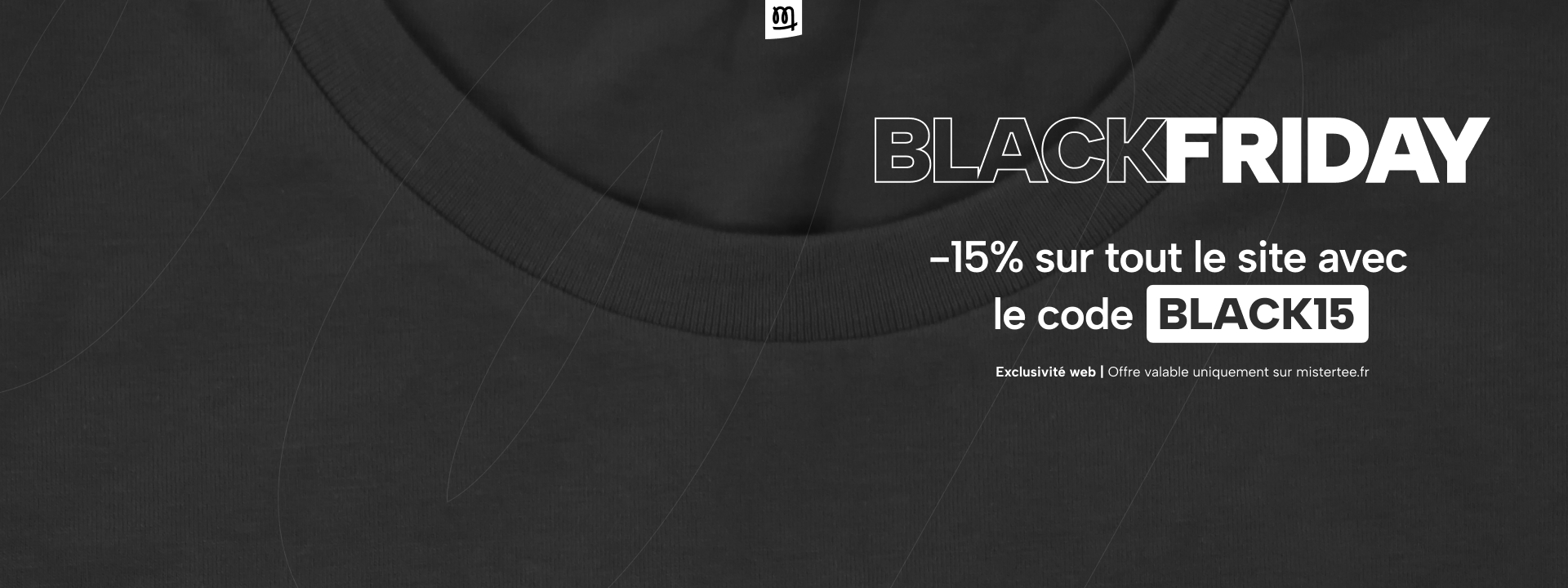 Illustration du black friday 2025 : - 15% sur tout le site avec le code BLACK15